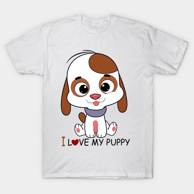 i love my puppy T-Shirt by nabilllll